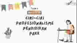 Video Animasi 1 - HCE1073E TOPIK 1 - Ciri-ciri Profesionalisme Pendidikan PAKK