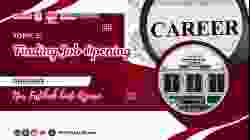 PHR3093 TOPIC 5 - Finding Job Opening