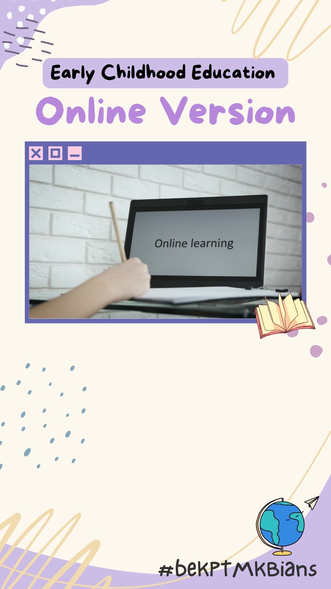Video Program BE103 - Diploma Pendidikan Awal Kanak-kanak Open & Distance Learning